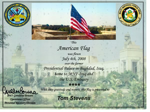 Certificate of the flag being flown along with a picture of the flag over the U.S. Embassy